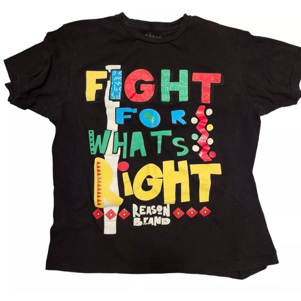Reason Large‎ Black Fight For What’s Right T-Shirt Tee Top